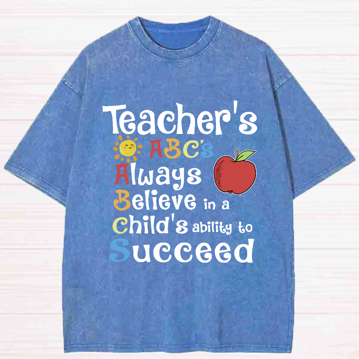 Teacher's ABCs Always Believe Success Washed T-shirt