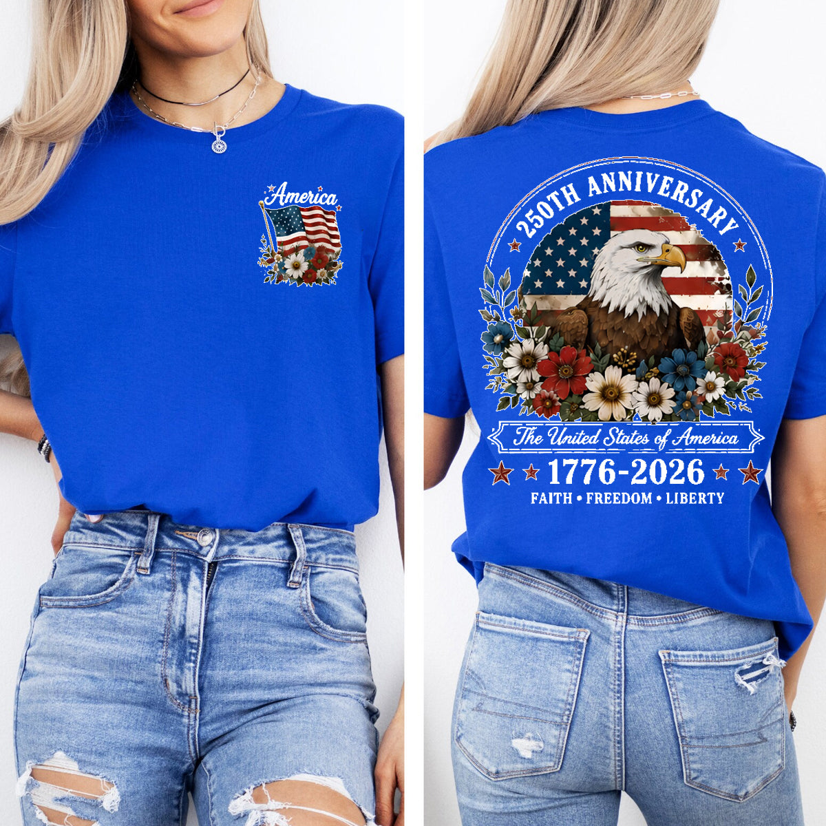 250th Anniversary Faith Freedom Liberty Double Printed T-shirt