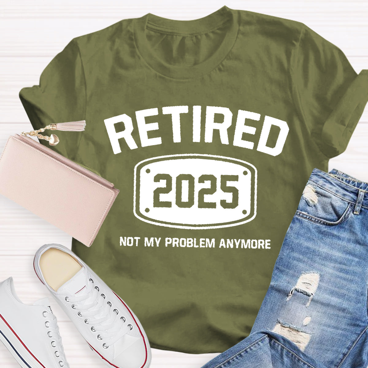 Personalize Year Retired Not My Problem anymore Teacher T-Shirt