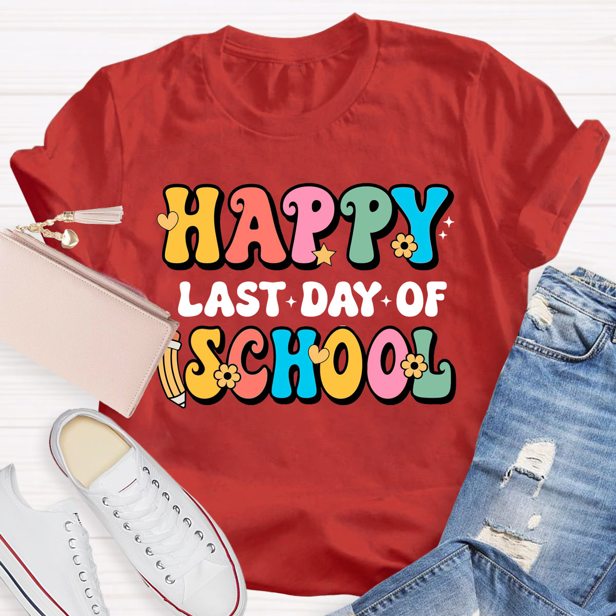 Happy Last Day Of School T-Shirt