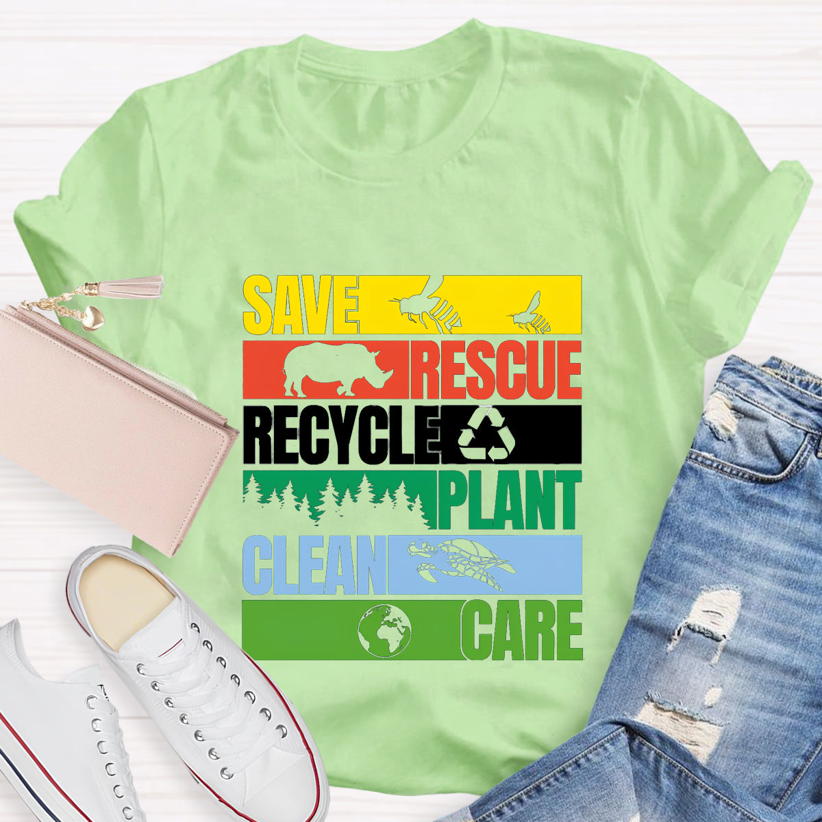 Save Rescue Recycle Plant Clean Care T-Shirt