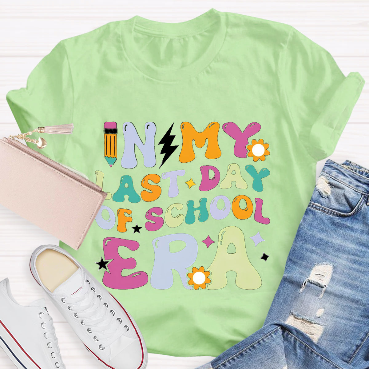 In My Last Day Era Teacher T-Shirt