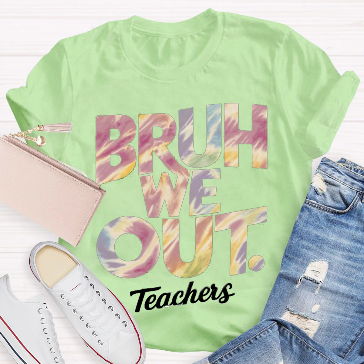 Bruh We Out Teachers Teacher T-Shirt