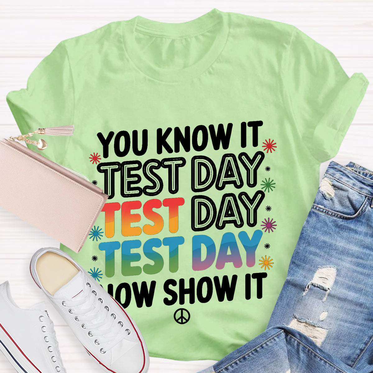 You Know It Text Day Teacher T-Shirt
