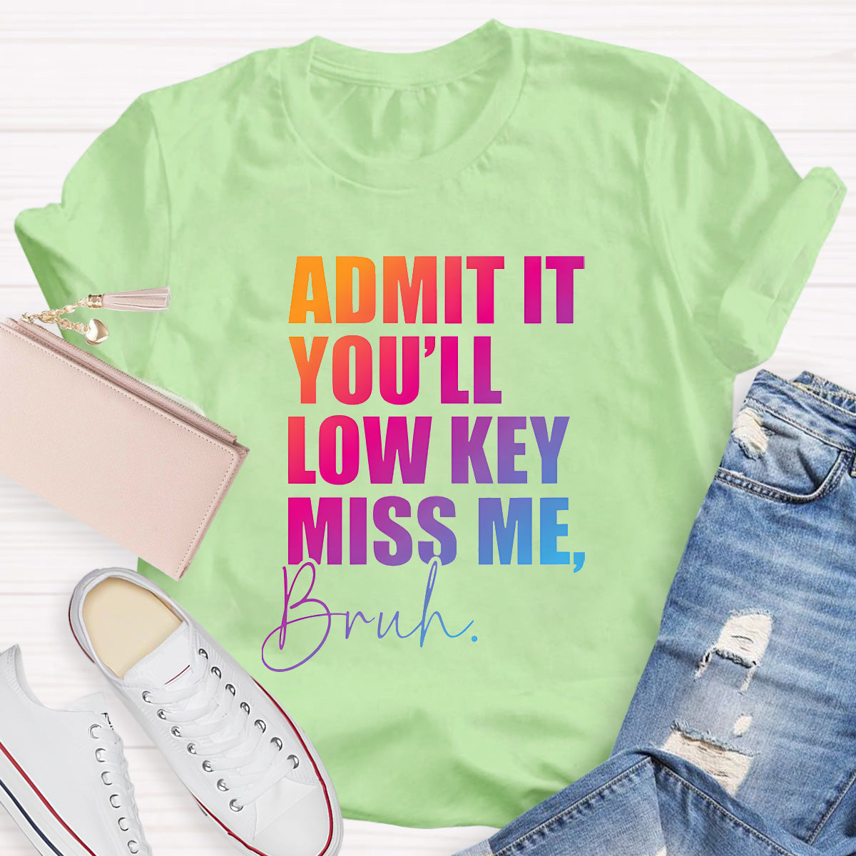 Admit It You'll Low Key Miss Me Teacher T-Shirt