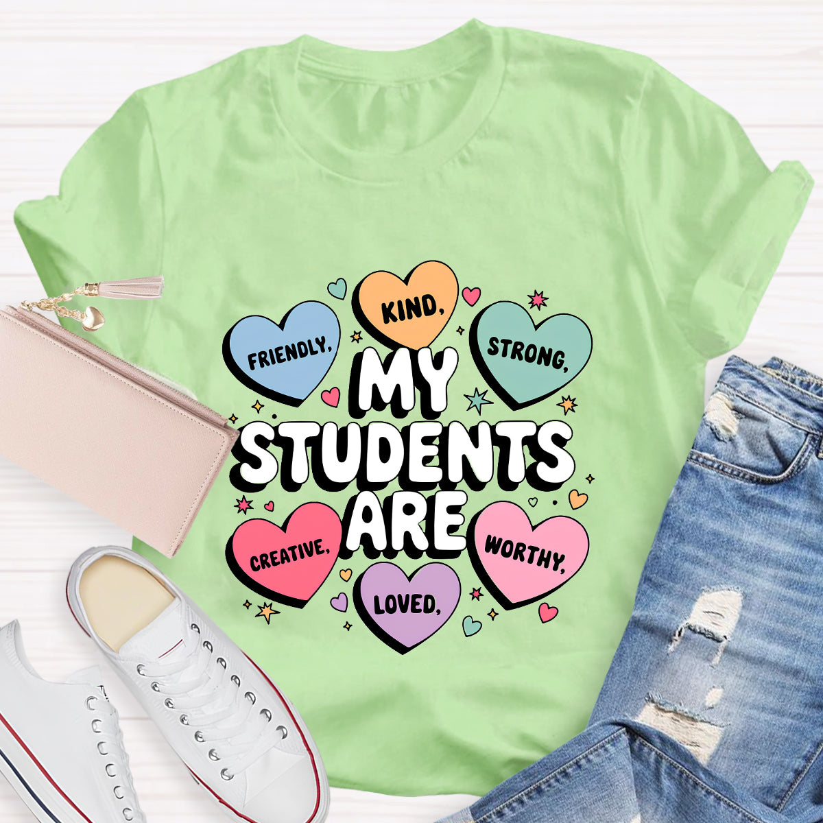 My Students Are Friendly Loved Brave Teacher T-Shirt