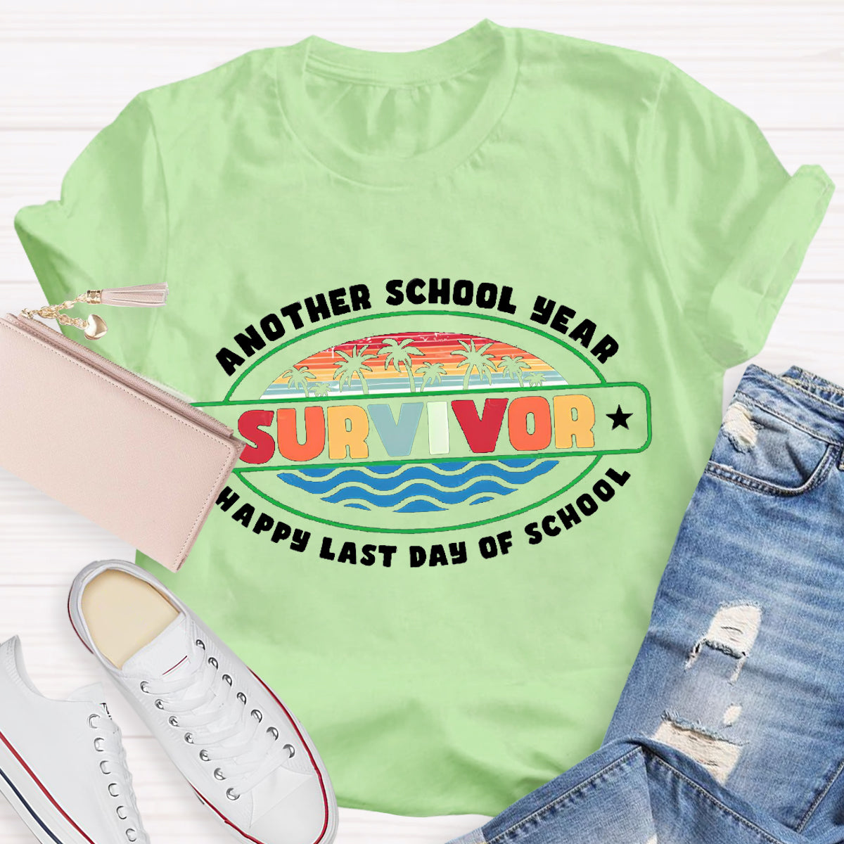 Another School Year Survivor Happy Last Day Of School Teacher T-Shirt