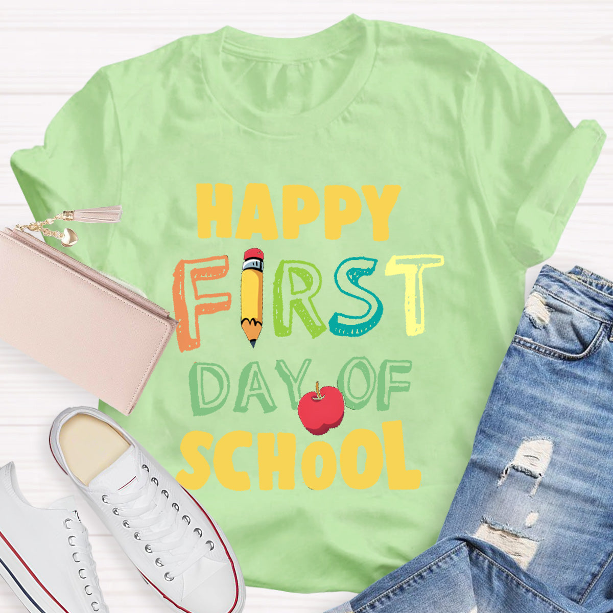 Happy First Day Of School Teacher T-Shirt
