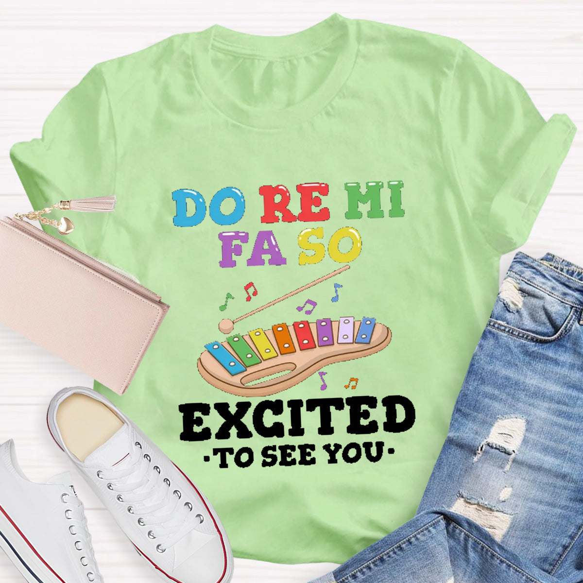 Do Re Mi Excited To See You Teacher T-Shirt