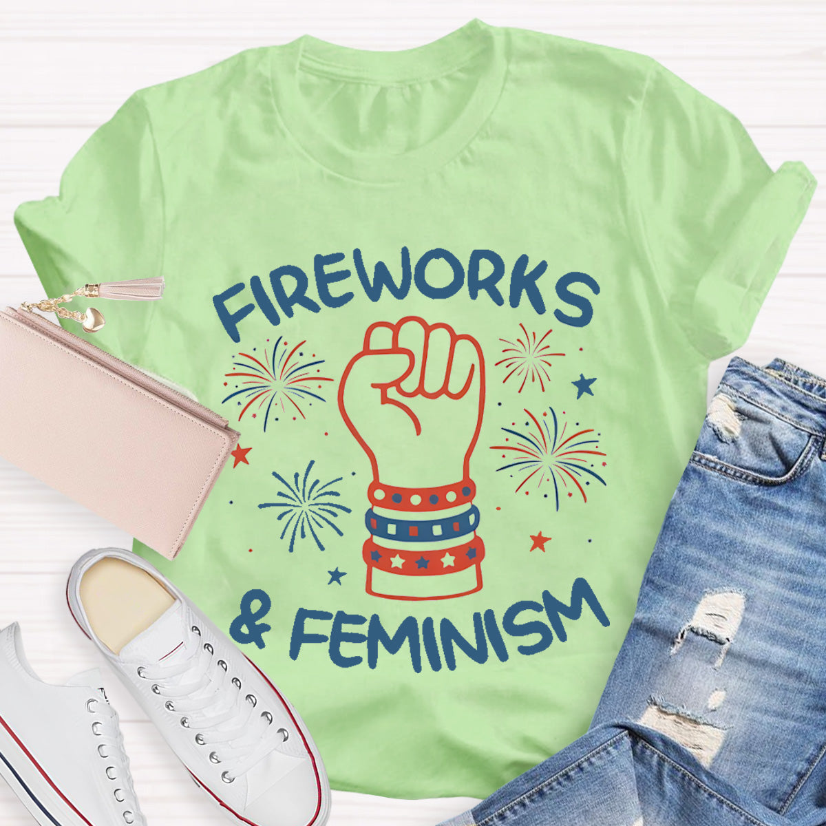 Fireworks And Feminism Teacher T-Shirt
