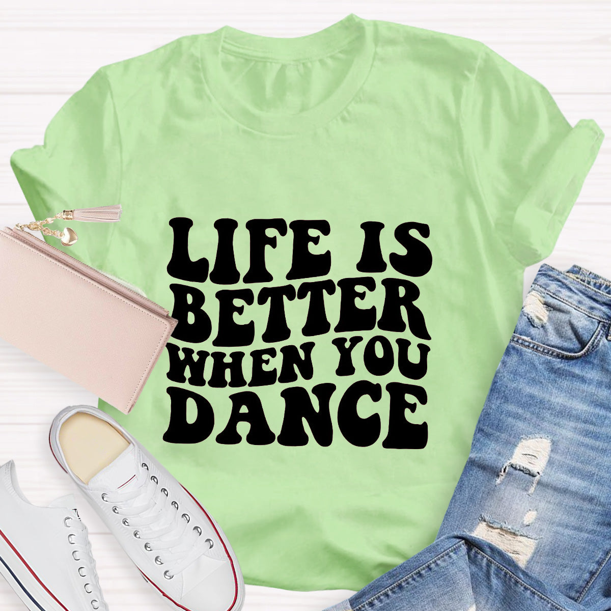 Life Is Better When You Dance Teacher T-Shirt
