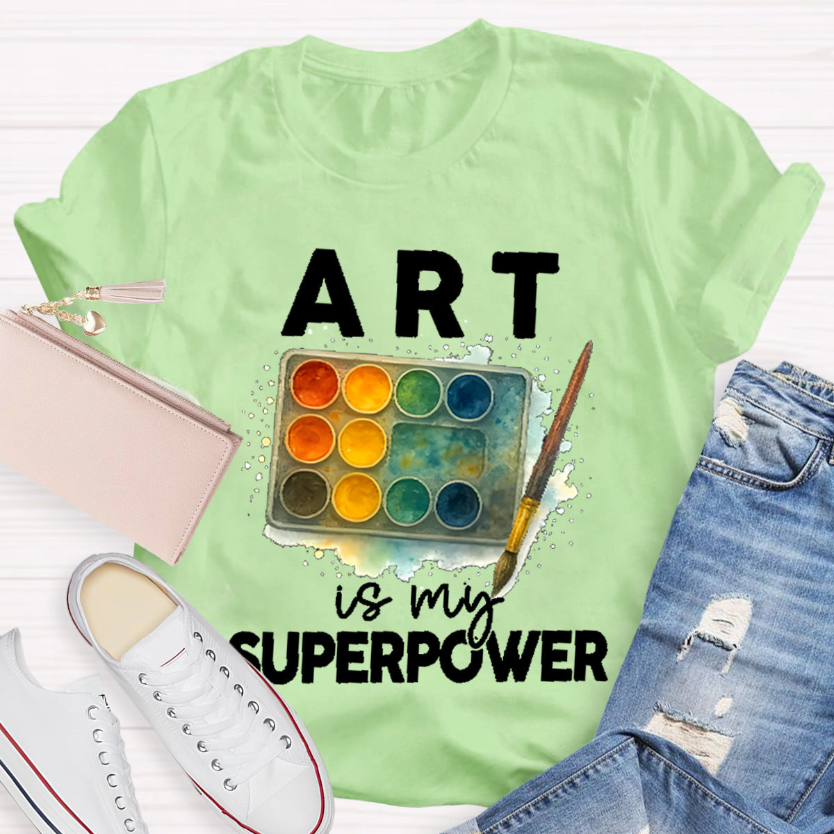 Art Is My Superpower Art Teacher T-Shirt