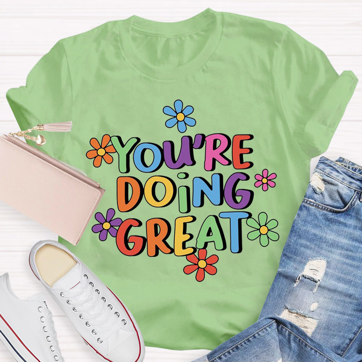 You‘Re Doing Great Teacher T-Shirt