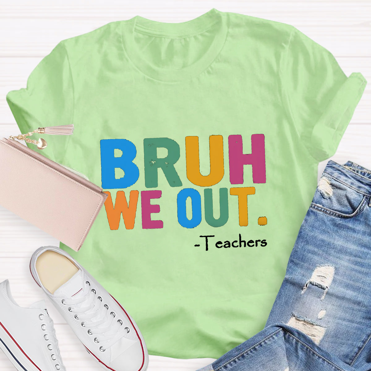 Bruh We Out Teachers T-shirt