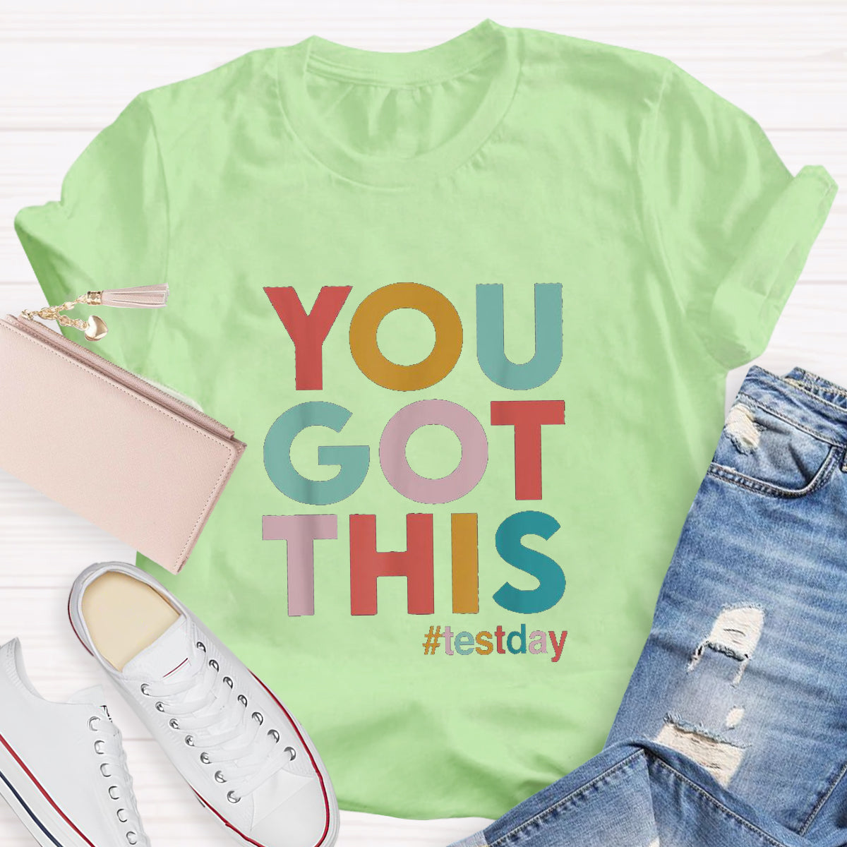 You Got This Testday Teacher T-Shirt