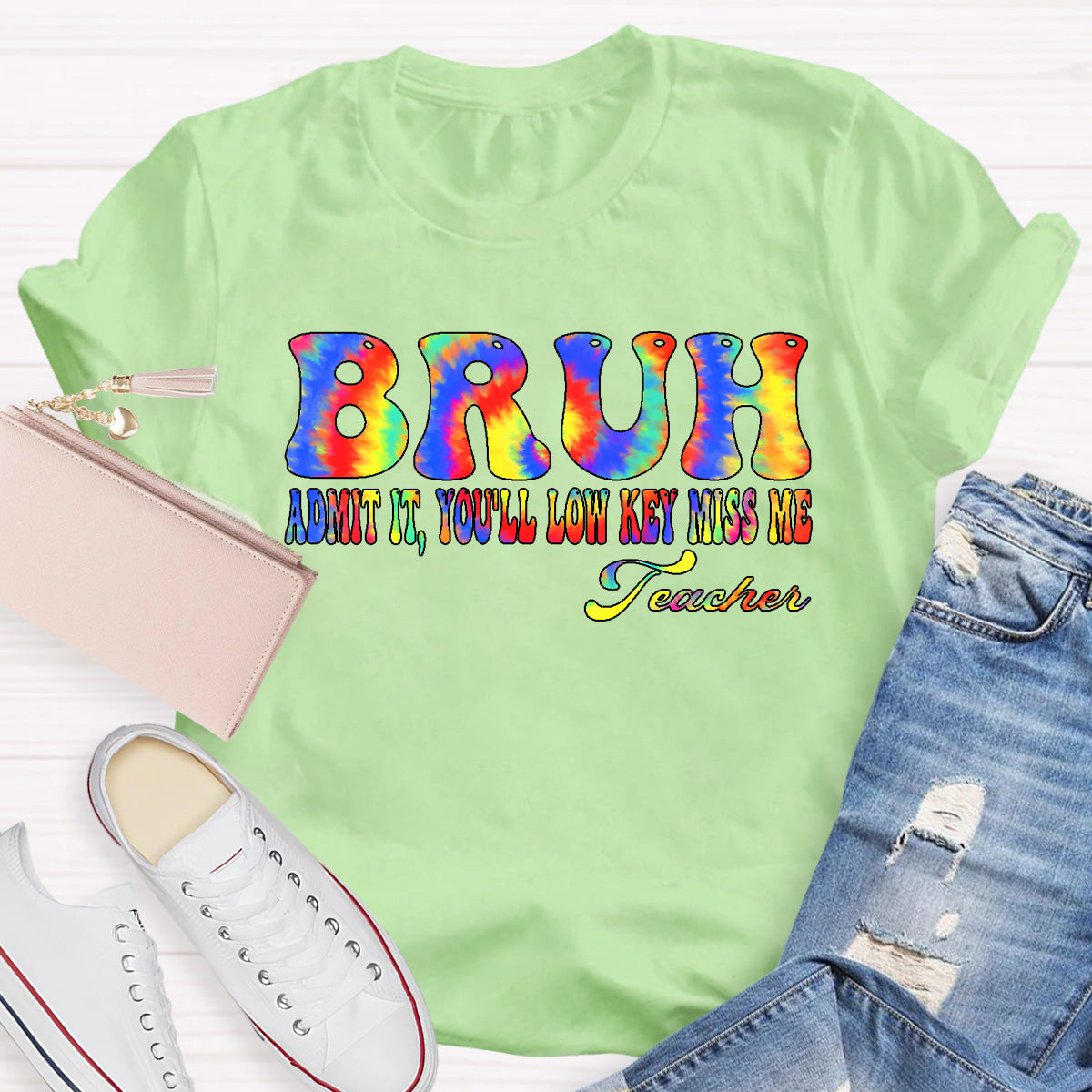 Bruh Admit It You All Low Key Miss Me Teacher T-Shirt