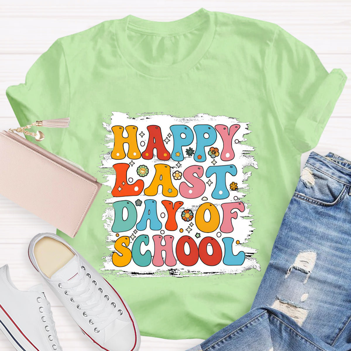 Happy Last Day Of School White Background Print Teacher T-Shirt