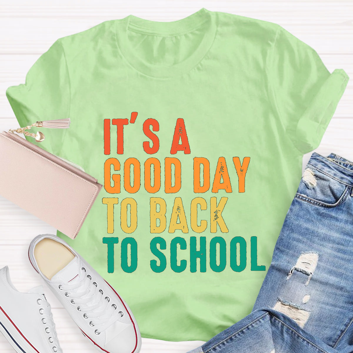 It's A Good Day To Back To School Teacher T-Shirt