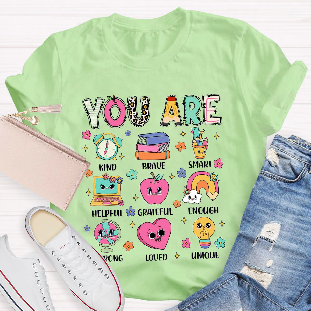 You Are Kind Brave Smart Helpful And Brave Teacher T-Shirt