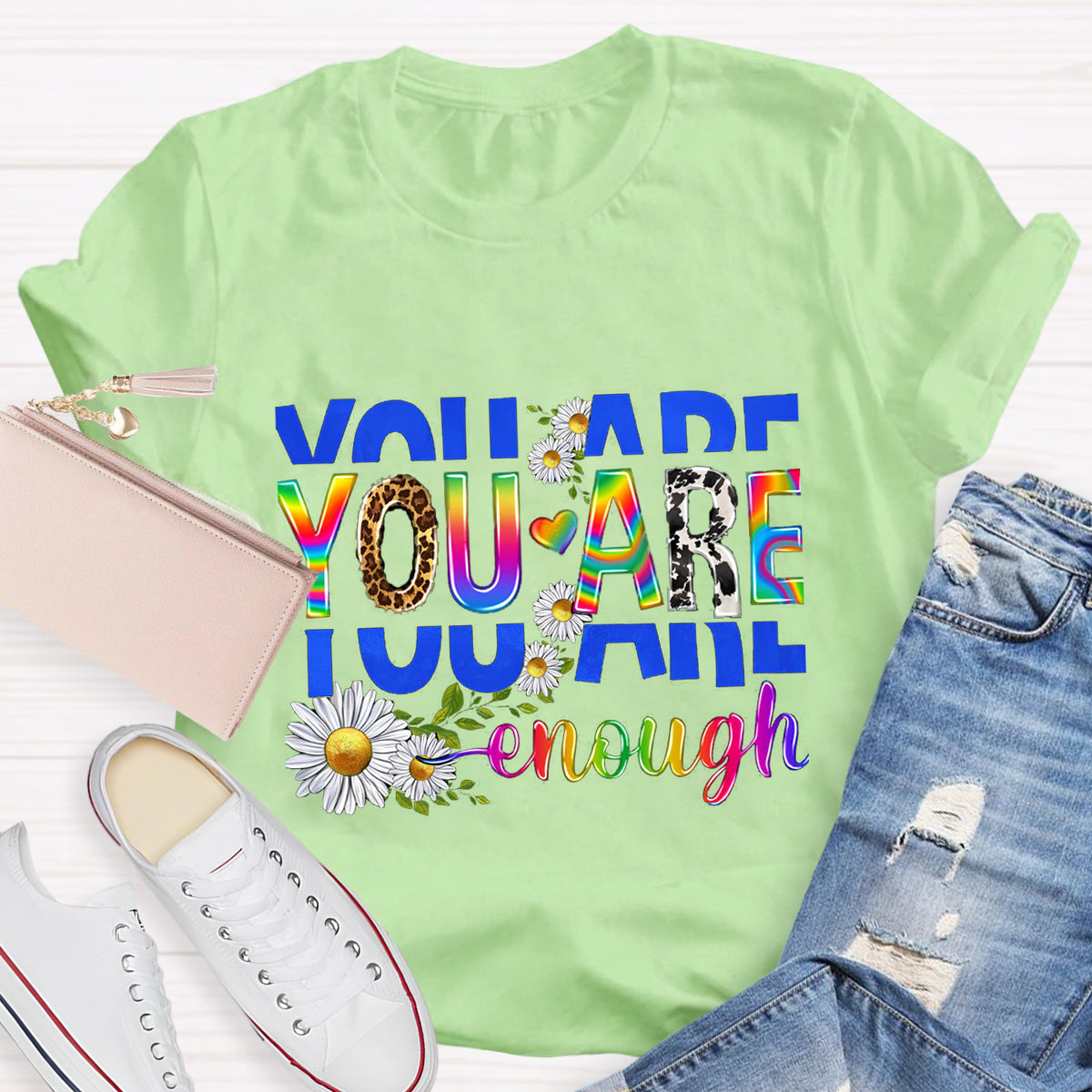 You Are Enough Daisy T-Shirt