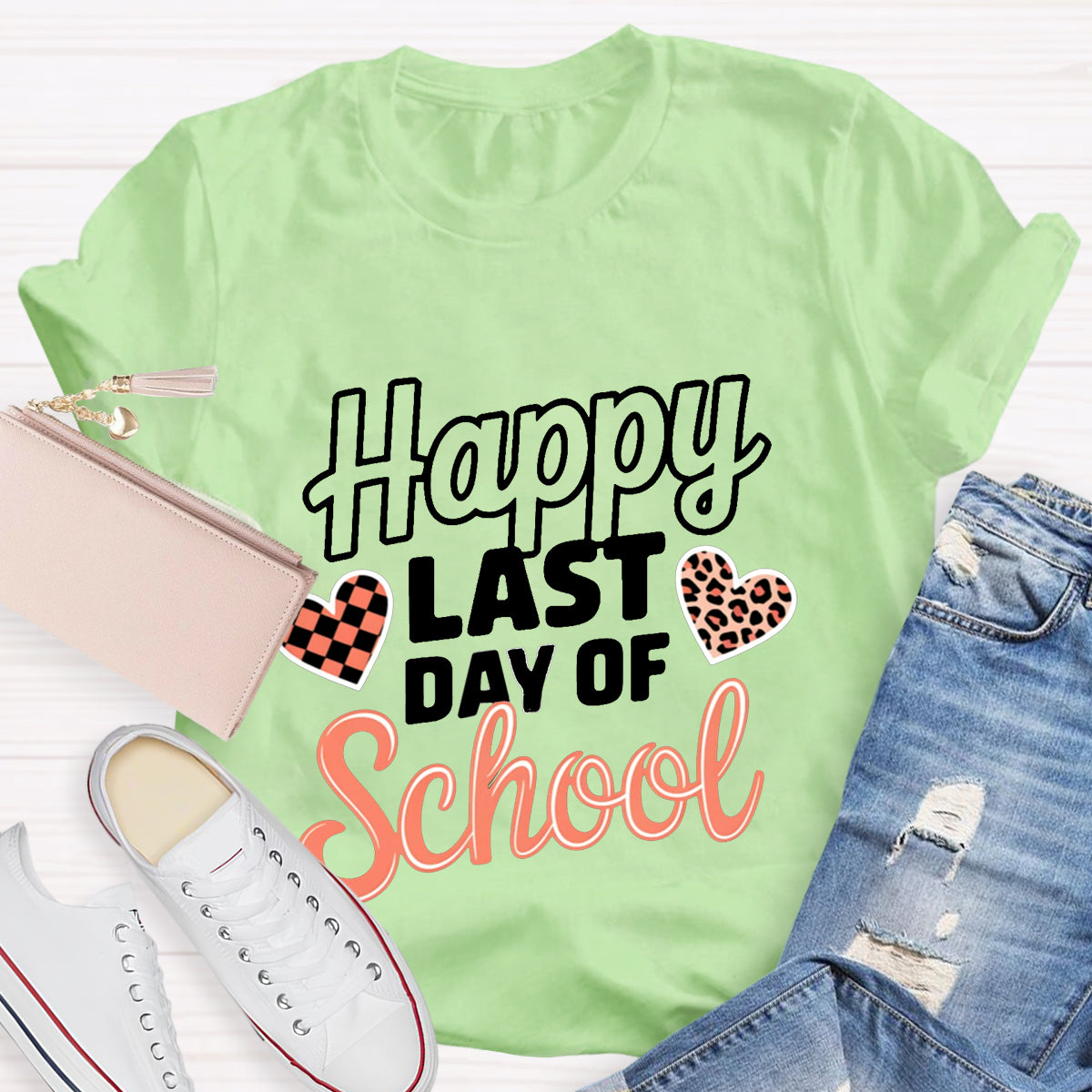 Happy Last Day Of School Teacher T-Shirt