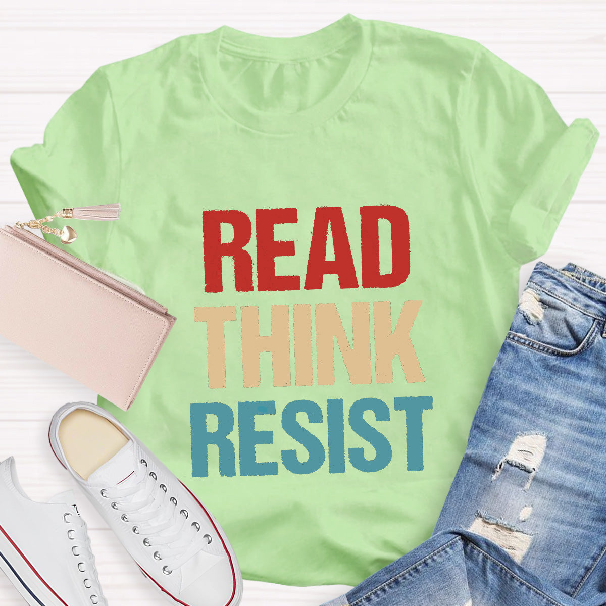 Read Think Resist Teacher T-Shirt