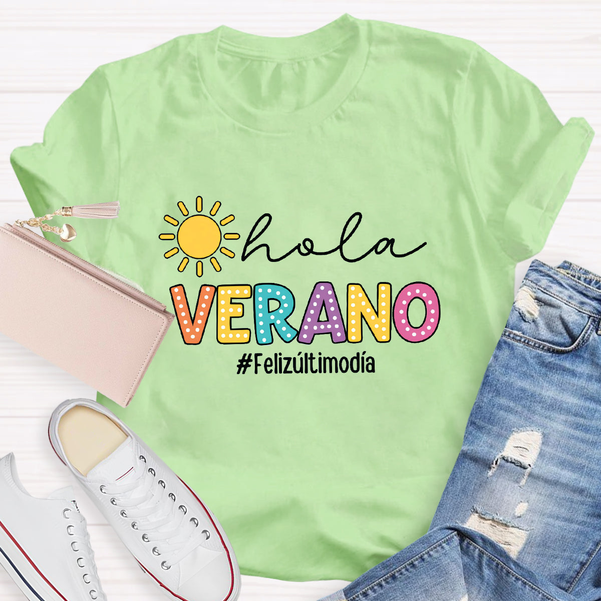 Hola Verano Felizúltimodia Spanish Teacher T-Shirt