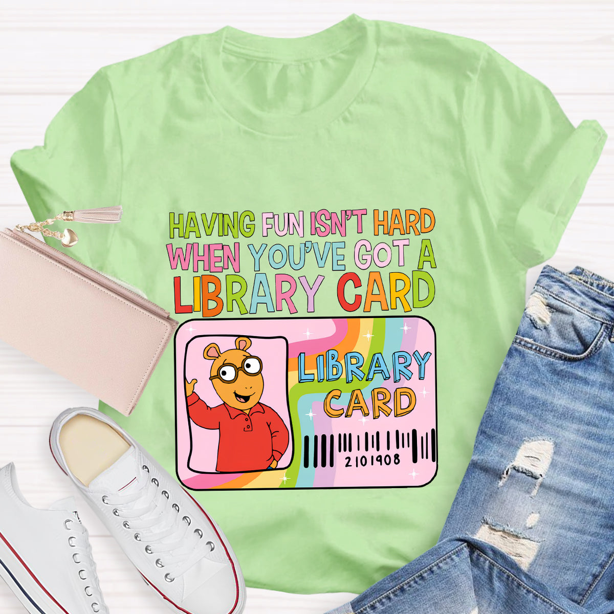 Having Fun Isn't Hard When You've Got A Library Card T-Shirt