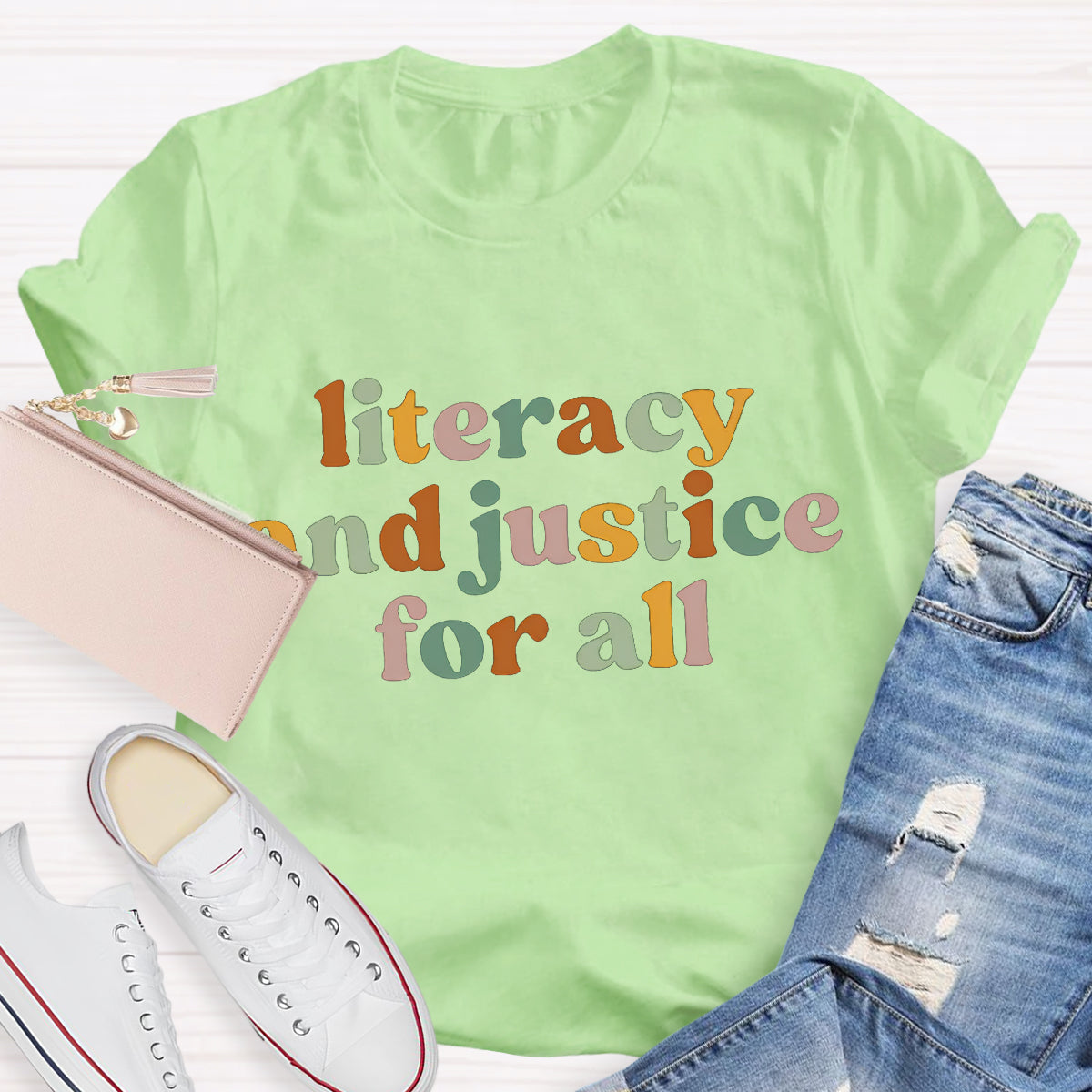 Literacy And Justice For All Teacher T-Shirt