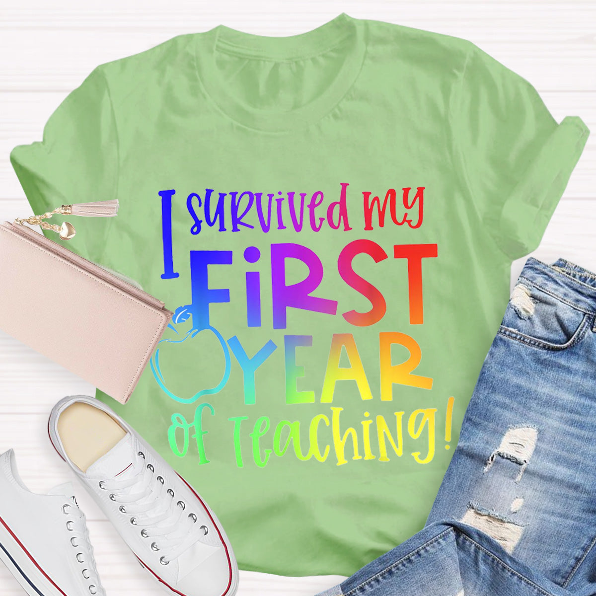 I Survived My First Year of Teaching Teacher T-Shirt