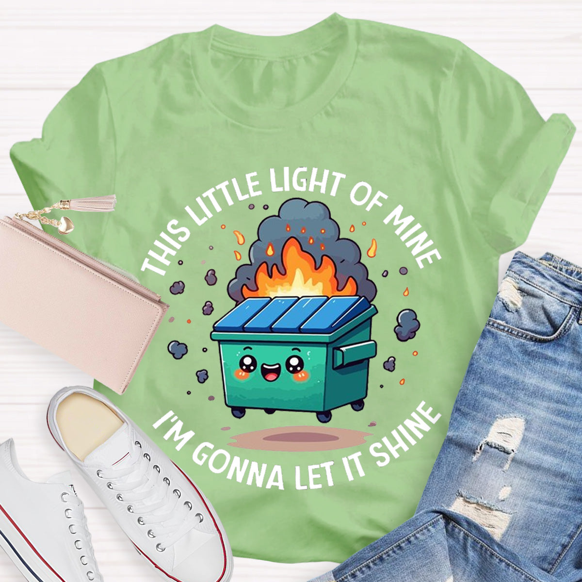 This Little Light Of Mine Lil Emotional Dumpster Fire ABA Therapist Teacher T-Shirt