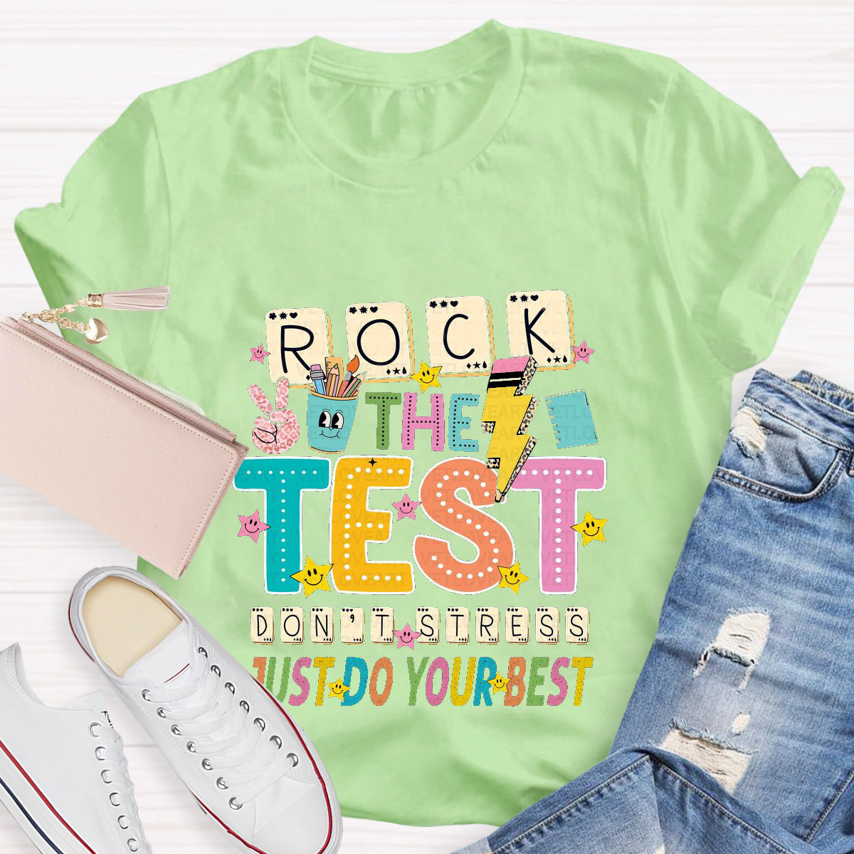 Rock The Test Just Do Your Best T-Shirt