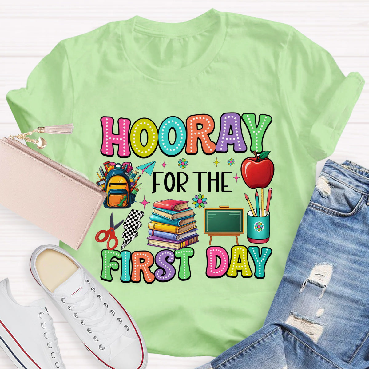 Hooray For The First Day Teacher T-Shirt