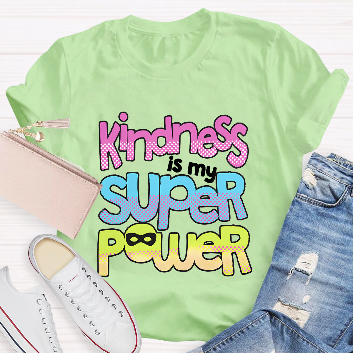 Kindness Is My Superpower T-Shirt