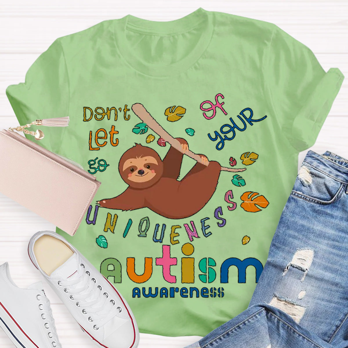 Autism Awareness Sloth Don't Let Go Of Your Uniqueness Teacher T-Shirt