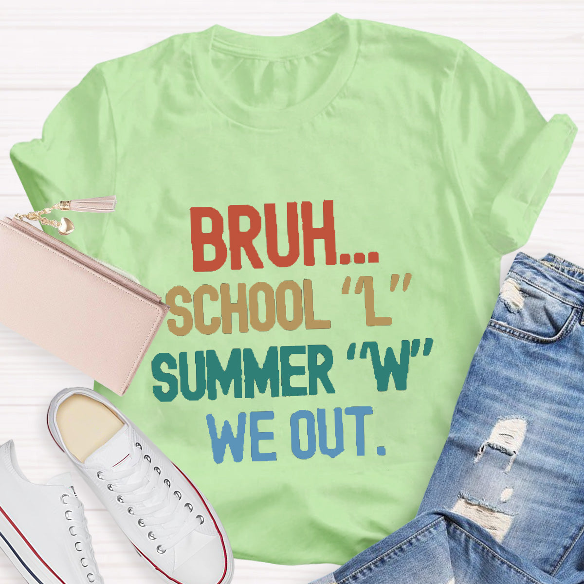 Bruh School Summer We Out Teacher T-Shirt