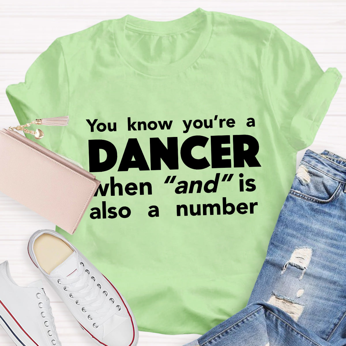 You Know You're A Dancer Teacher T-Shirt