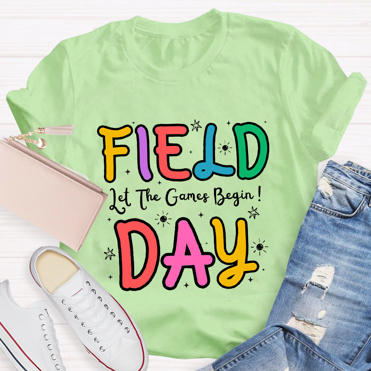 Let The Game Begin Field Day Teacher T-Shirt