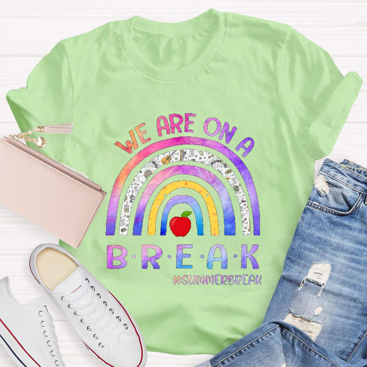 We Are On A Break Teacher T-Shirt