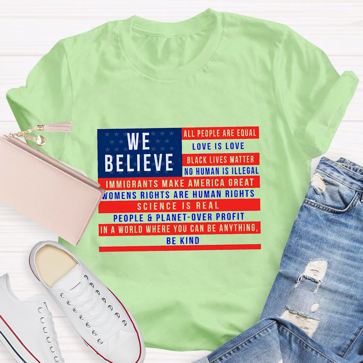 We Believe All People Are Equal T-Shirt