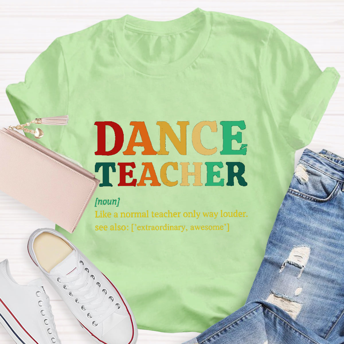 Dance Teacher Like A Normal Teacher But Cooler T-Shirt