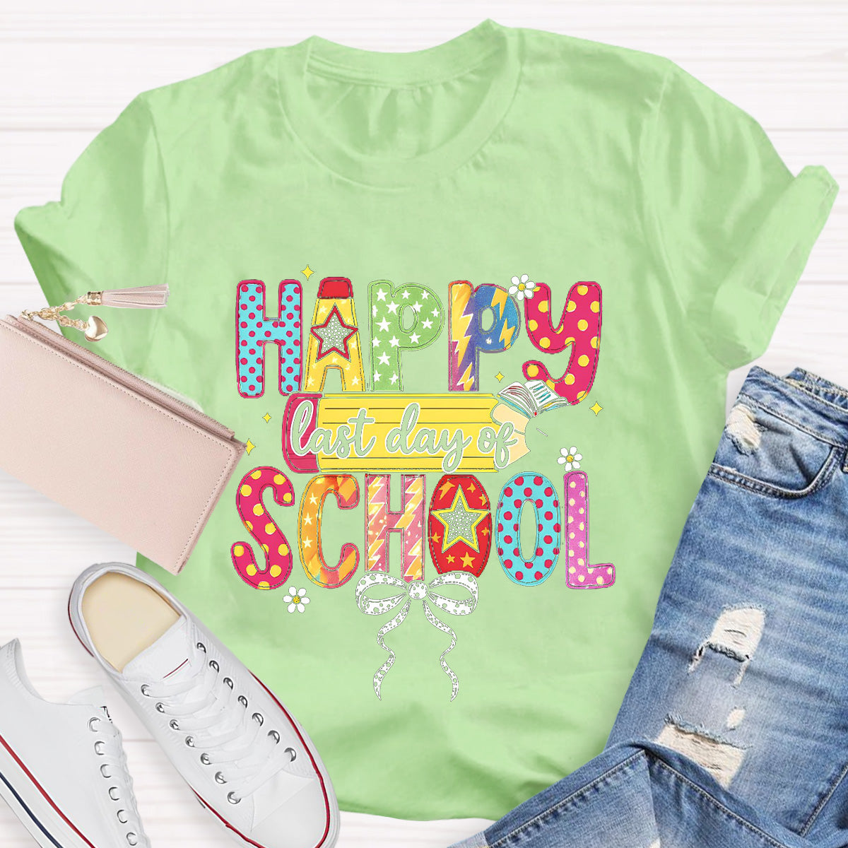 Happy Last Day Of School Teacher T-Shirt
