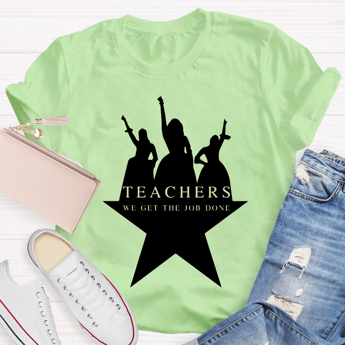 Teachers We Get The Job Done Teacher T-Shirt