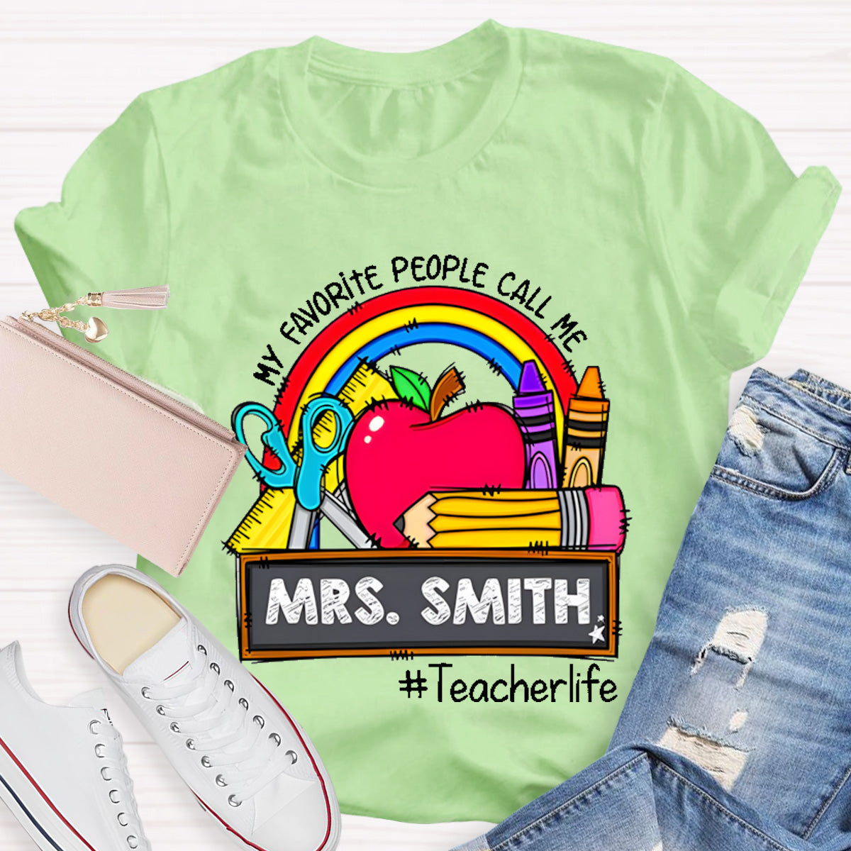 Personalized Name My Favorite People Call Me Teacherlife T-Shirt