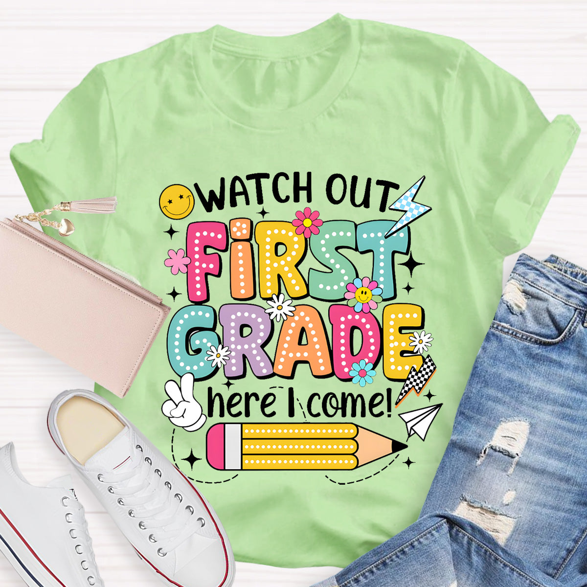 Personalized Grade Watch Out First Grade Here I Come Teacher T-Shirt