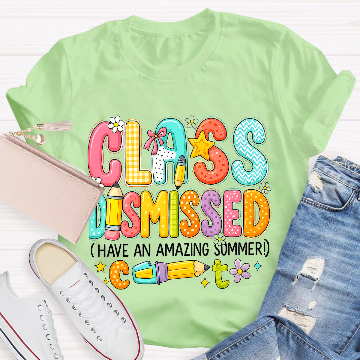 Class Dismissed Have An Amazing Summer Teacher T-Shirt