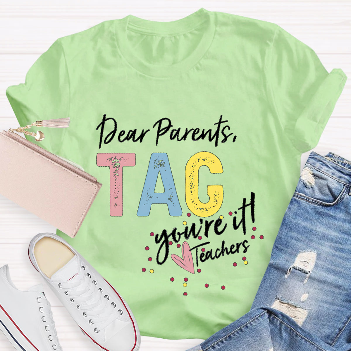 Dear Parents Tag T-Shirt
