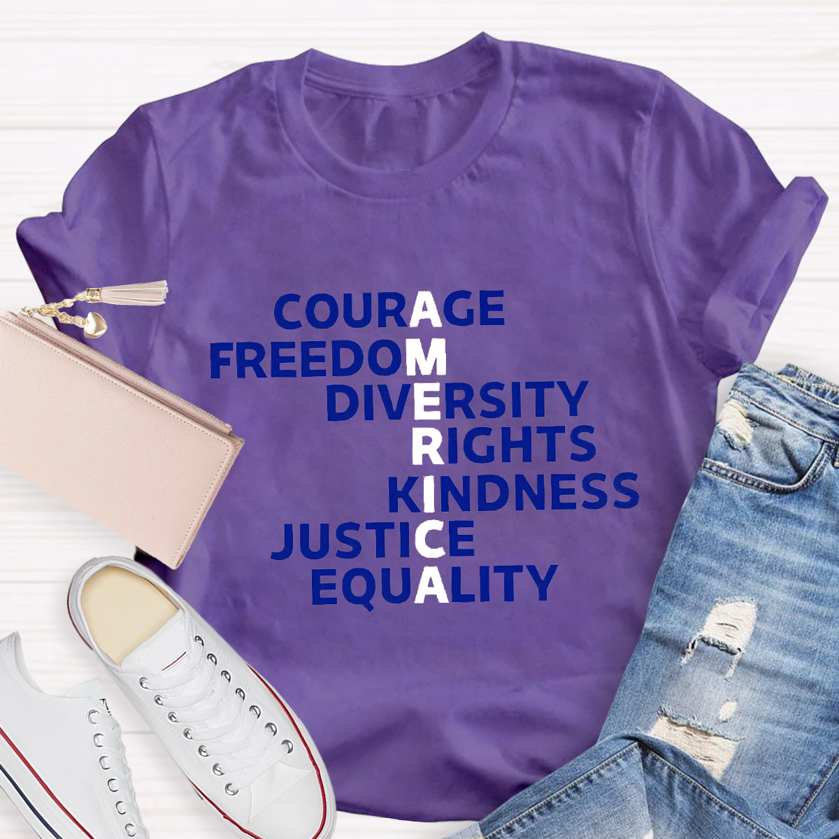 Courage Freedom Diversity Right Kindness Justice Equality America Teacher T-Shirt