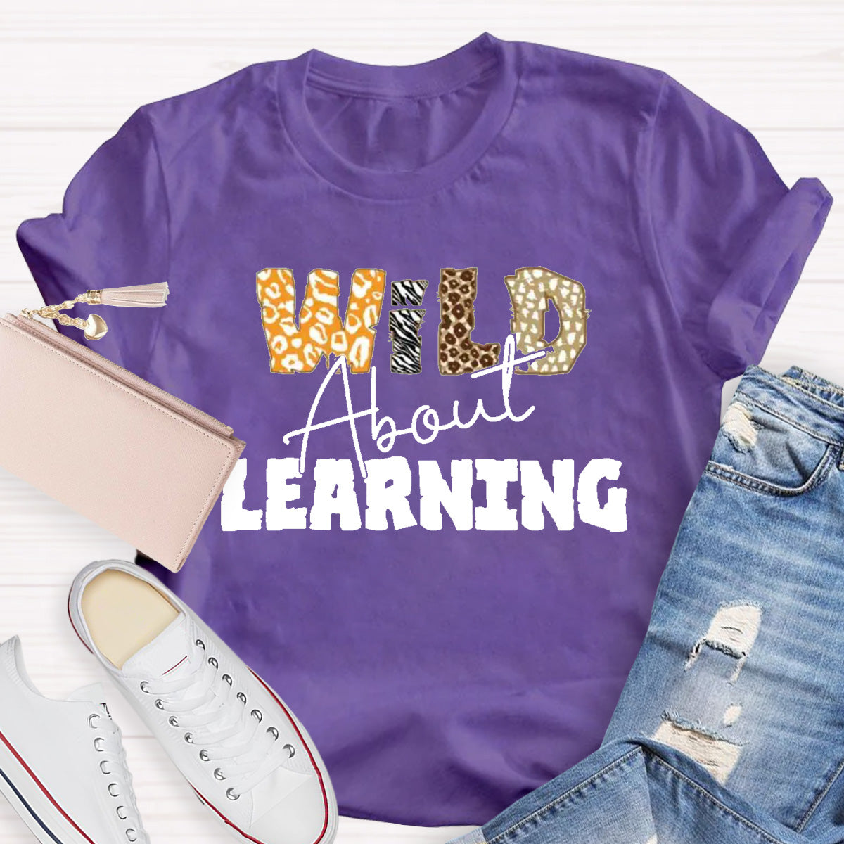 Wild About Learning Teacher T-Shirt