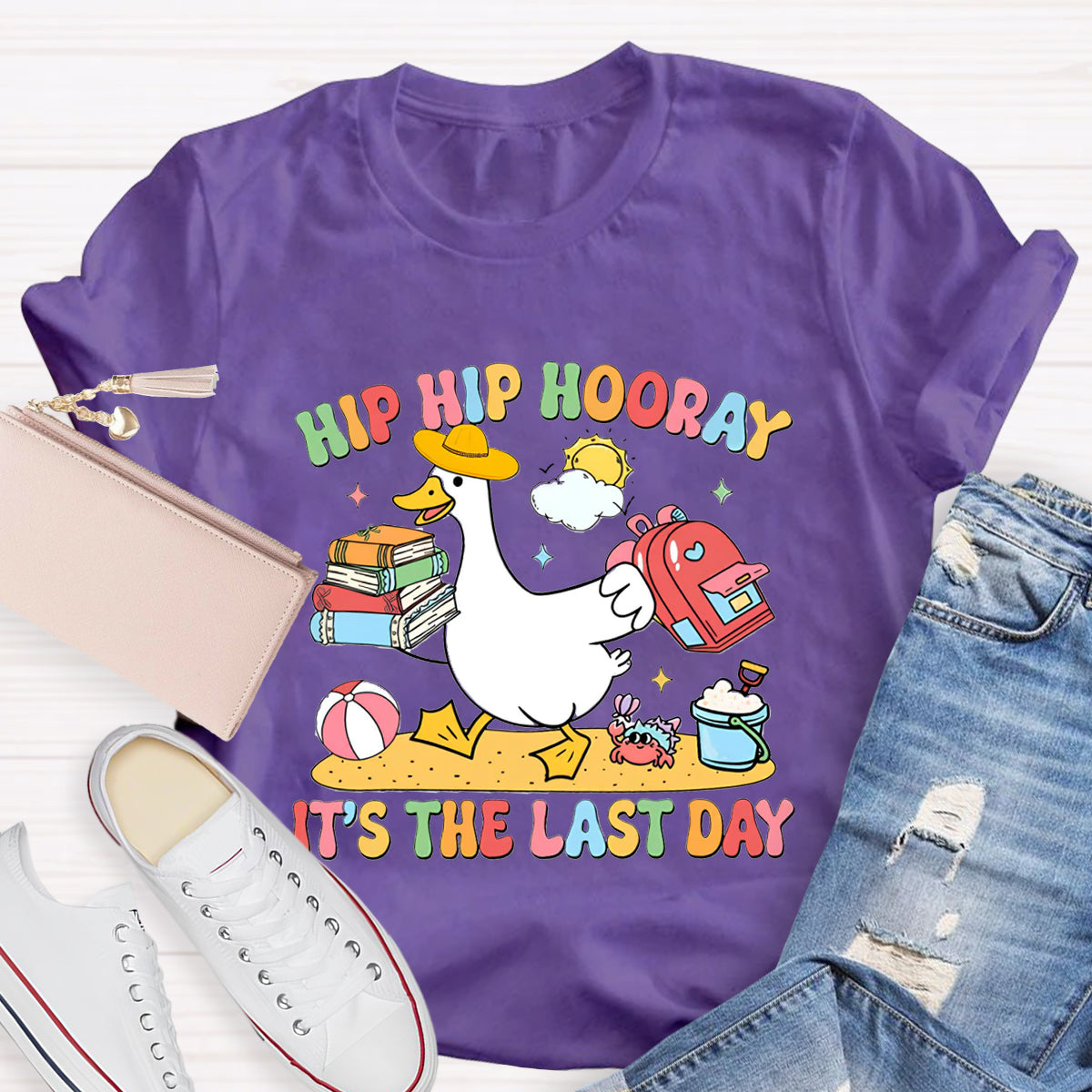 Hip Hip Hooray It's The Last Day Teacher T-Shirt
